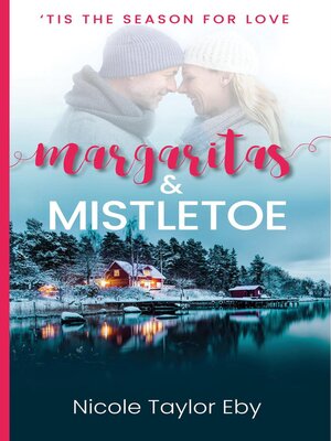 cover image of Margaritas & Mistletoe